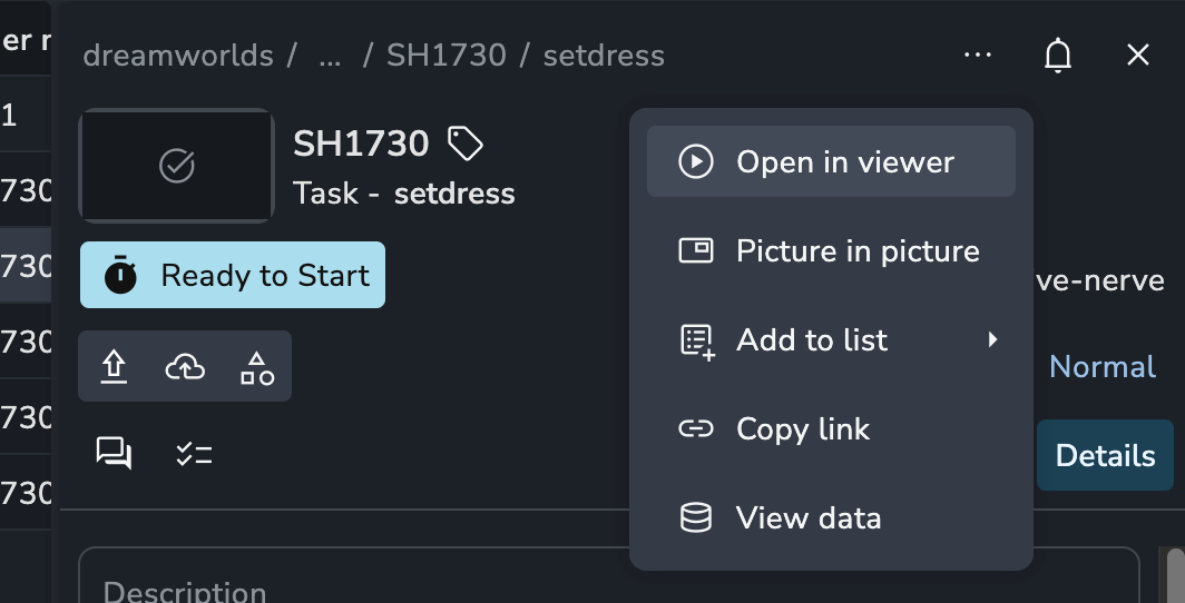 AYON Details Panel header for a task entity displaying an expanded "More" ellipsis dropdown menu. The menu contains contextual action items including Open in viewer, Picture in picture, Add to list, Copy link, and View data, located adjacent to the entity path, notification bell, status badge, and action icons.